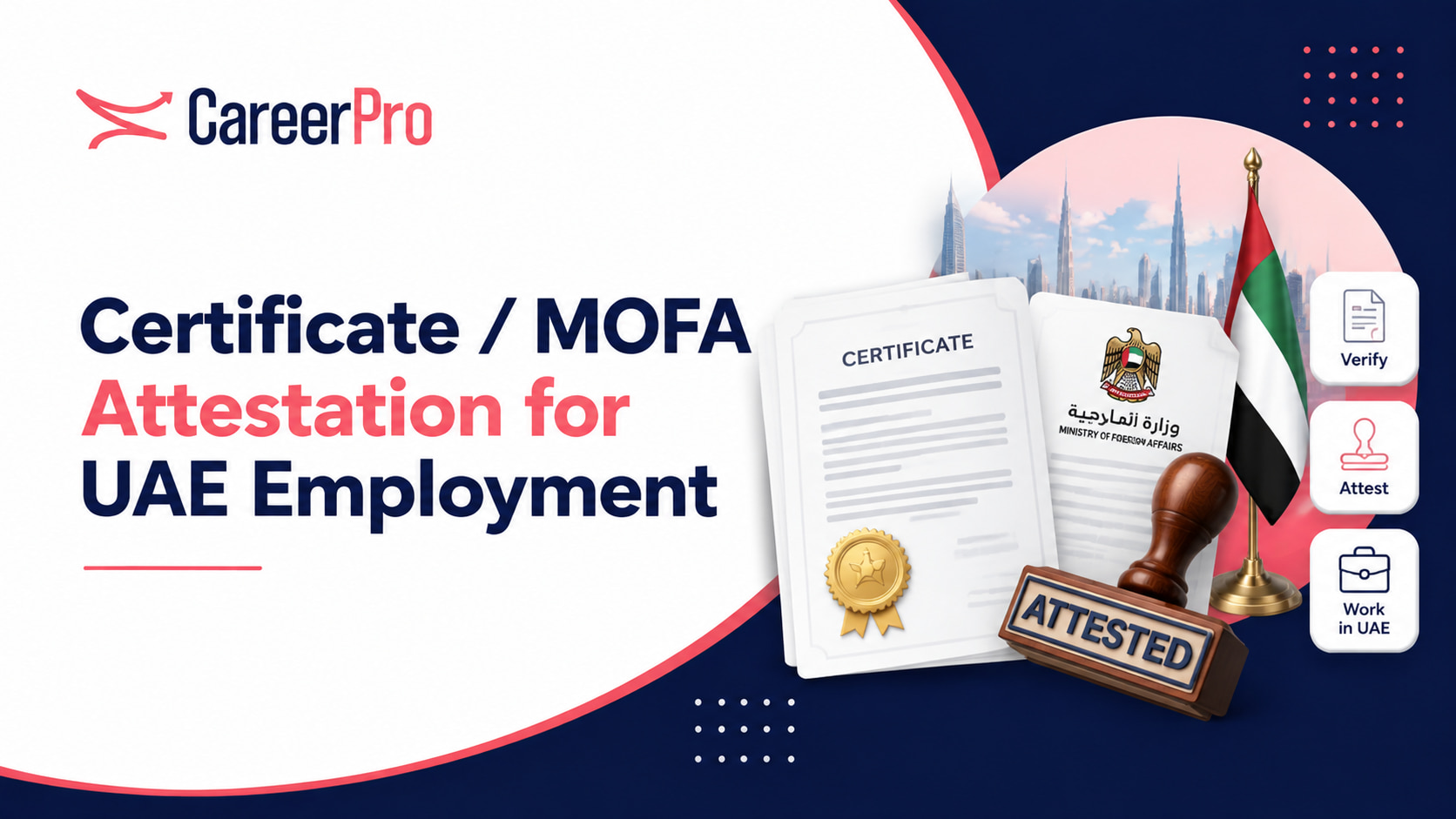 Certificate Attestation For UAE Job